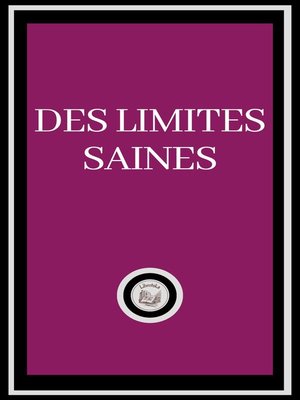 cover image of DES LIMITES SAINES
